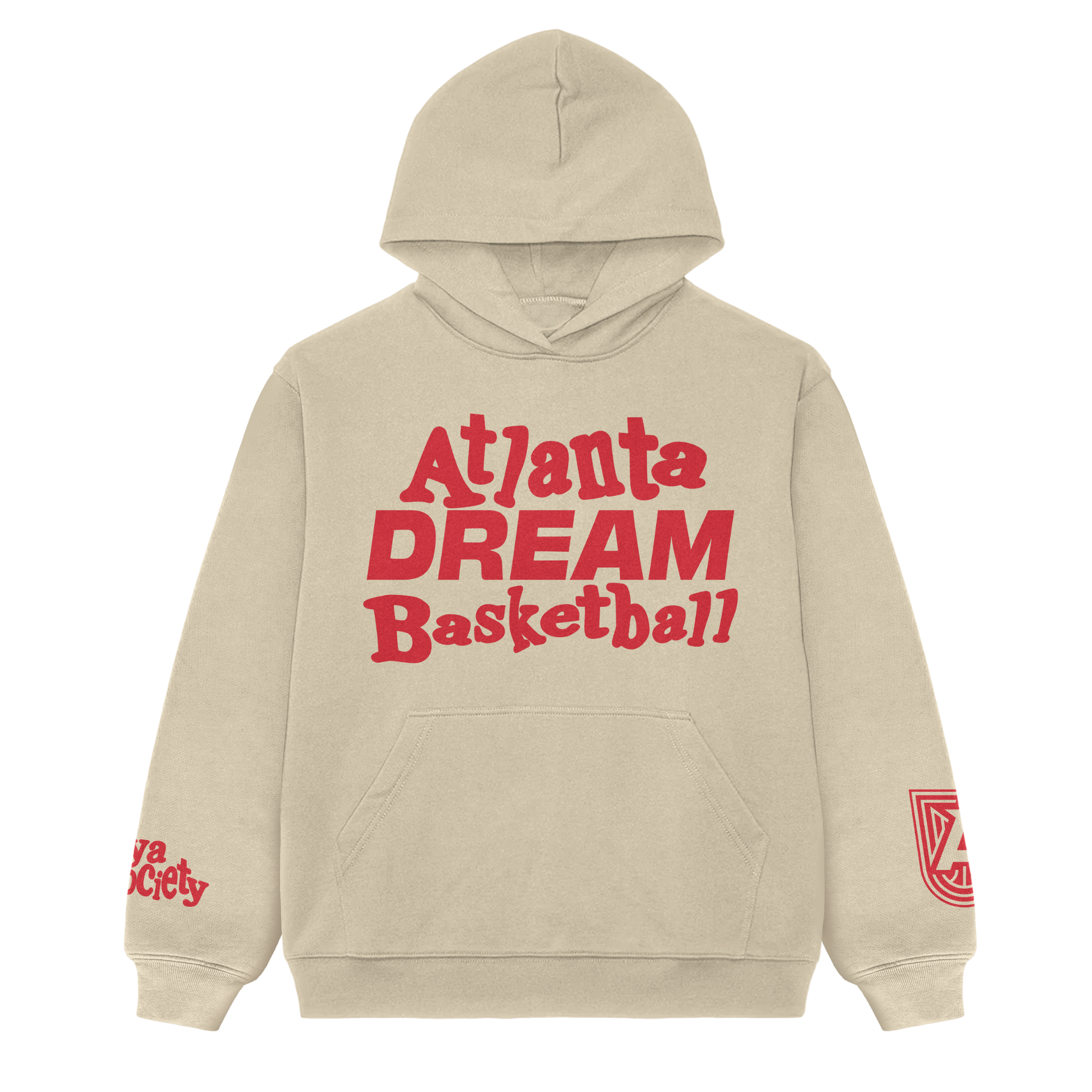 Player Society 'Told You So' cream hoodie with red lettering on front that reads 'Atlanta Dream Basketball' and on the back red lettering reads 'If you are just now tuning into Women's Basketball, we told you so. This is a single image of the front of the hoodie.